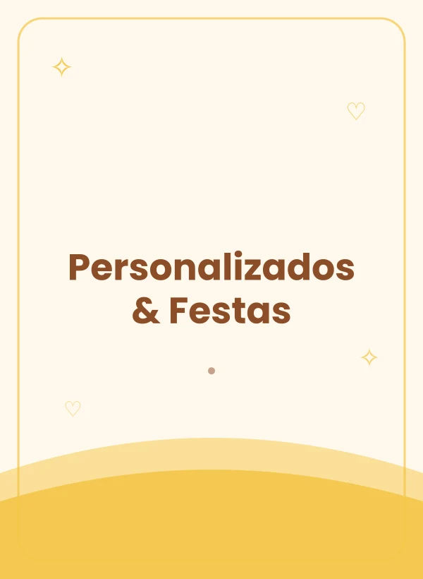& Festas