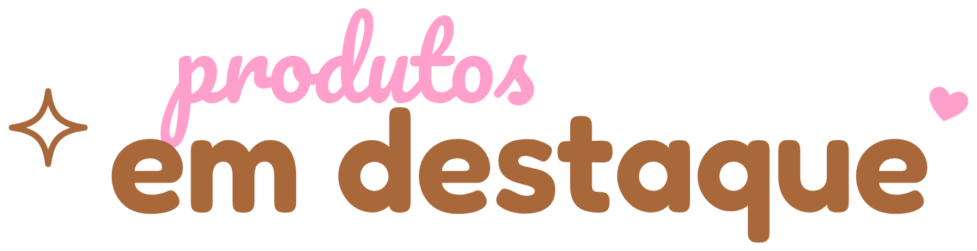 produtos em destaque